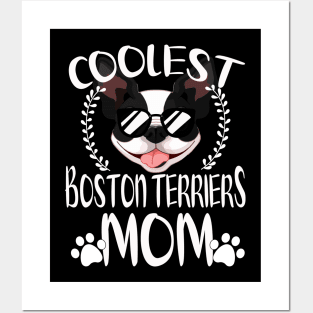 Glasses Coolest Boston Terriers Dog Mom Posters and Art